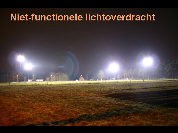 Niet-functionele lichtoverdracht 