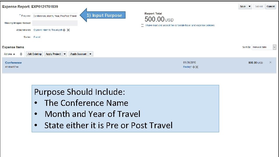 1) Input Purpose Should Include: • The Conference Name • Month and Year of