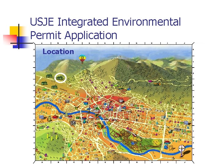 USJE Integrated Environmental Permit Application Location 