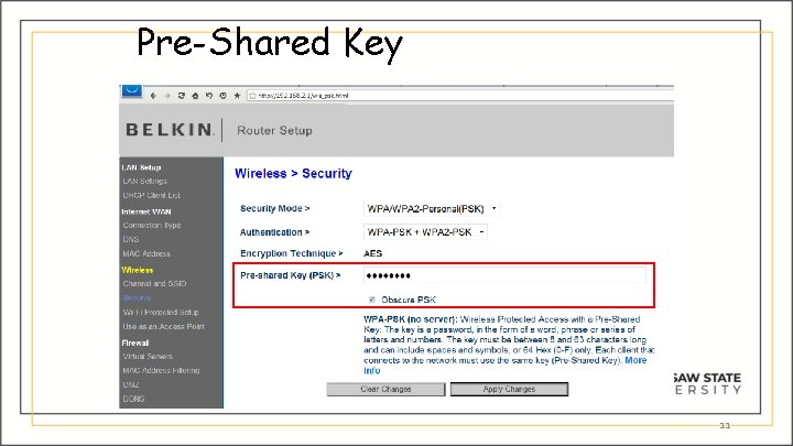 Pre-Shared Key 11 