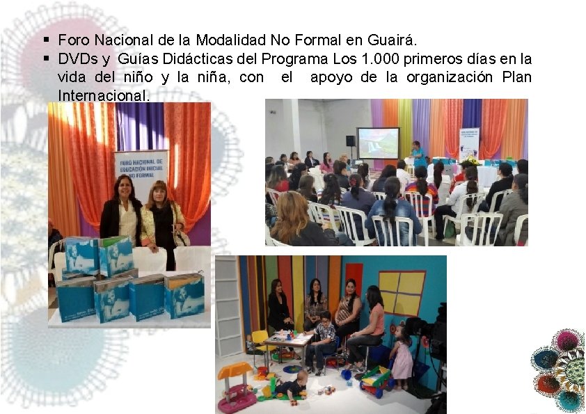 Calidad de Vida § Foro Nacional de la Modalidad No Formal en Guairá. §