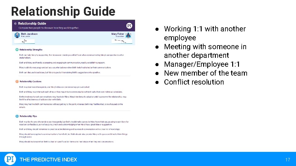 Relationship Guide ● Working 1: 1 with another employee ● Meeting with someone in