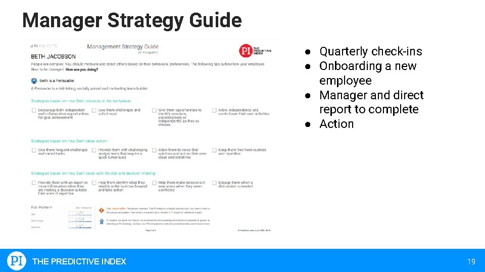 Manager Strategy Guide ● Quarterly check-ins ● Onboarding a new employee ● Manager and