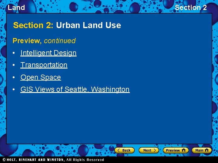 Land Section 2: Urban Land Use Preview, continued • Intelligent Design • Transportation •