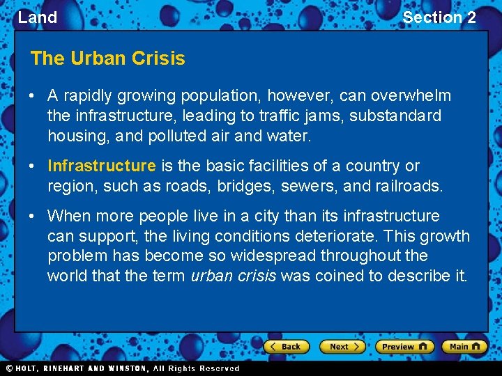 Land Section 2 The Urban Crisis • A rapidly growing population, however, can overwhelm
