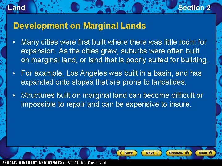 Land Section 2 Development on Marginal Lands • Many cities were first built where