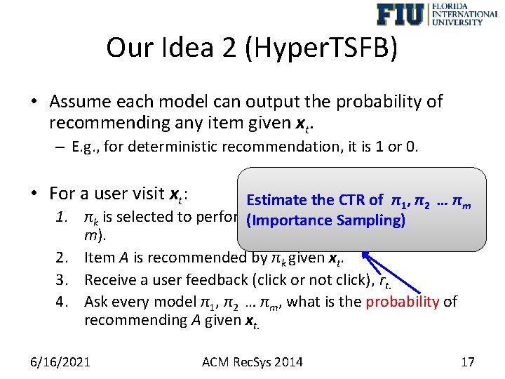 Our Idea 2 (Hyper. TSFB) • Assume each model can output the probability of