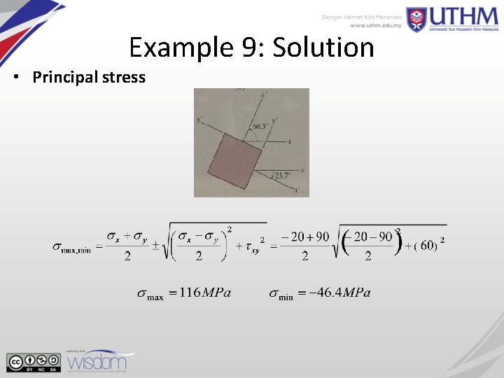 Example 9: Solution • Principal stress 