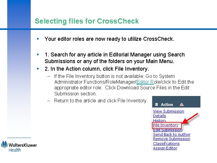 Selecting files for Cross. Check § Your editor roles are now ready to utilize