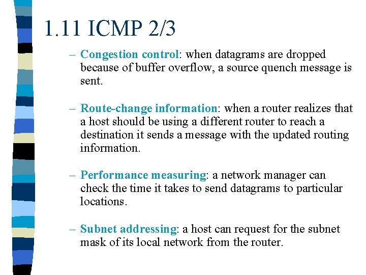 1. 11 ICMP 2/3 – Congestion control: when datagrams are dropped because of buffer
