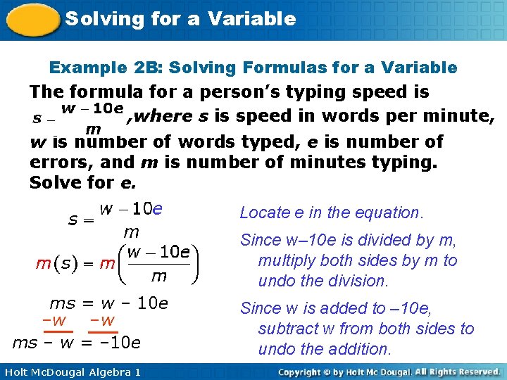 Solving for a Variable Example 2 B: Solving Formulas for a Variable The formula