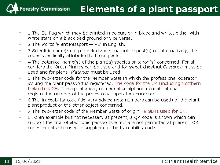 Elements of a plant passport • • 11 1 The EU flag which may