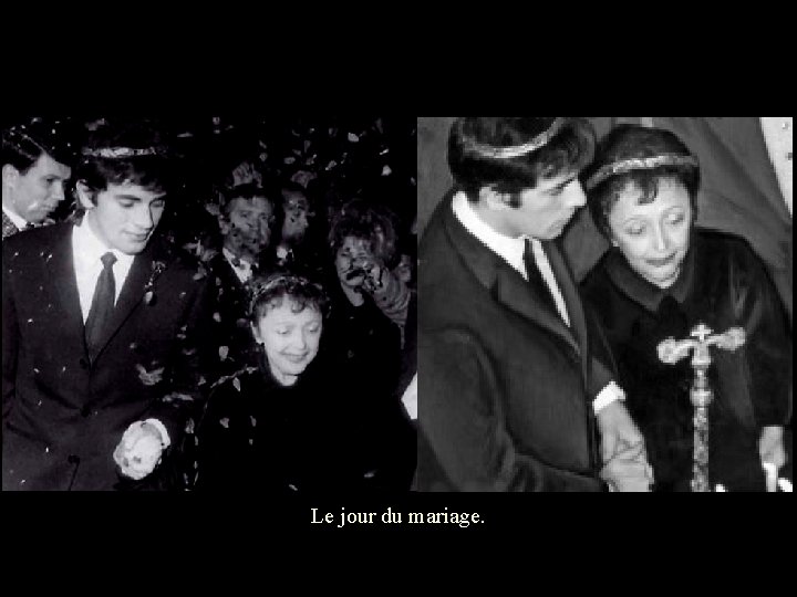 Le jour du mariage. 