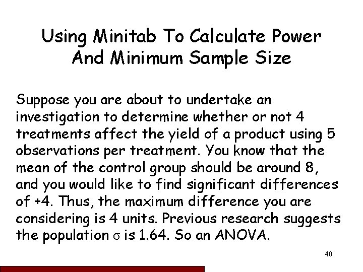 Statistical Power And Sample Size Calculations Minitab calculations