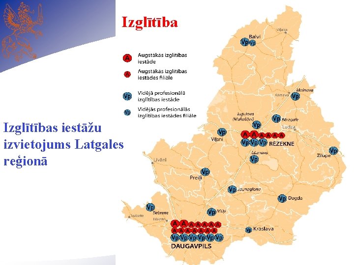 Izglītības iestāžu izvietojums Latgales reģionā 