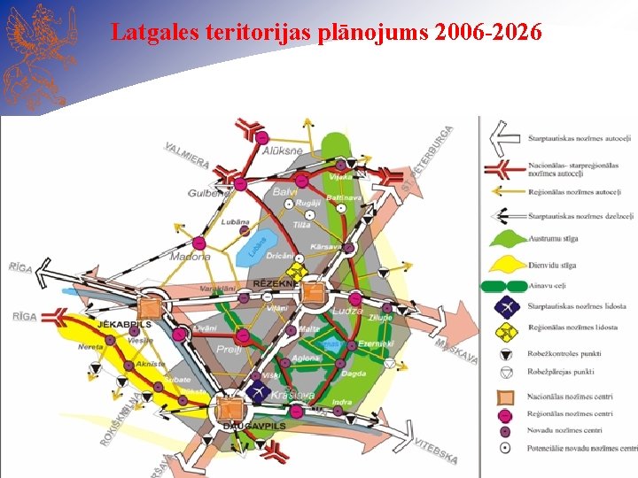 Latgales teritorijas plānojums 2006 -2026 