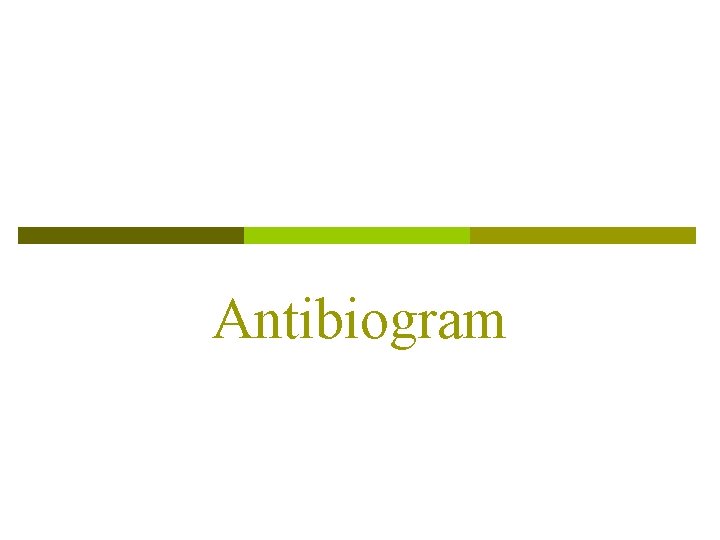 Antibiogram 