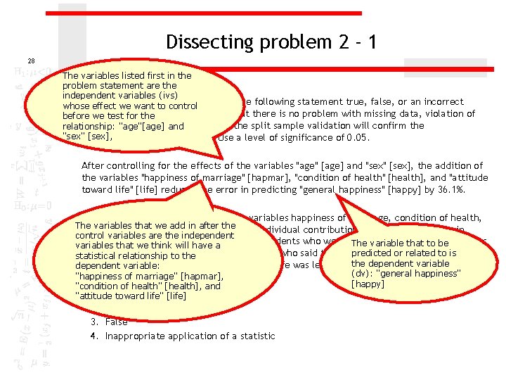 Dissecting problem 2 - 1 28 The variables listed first in the problem statement