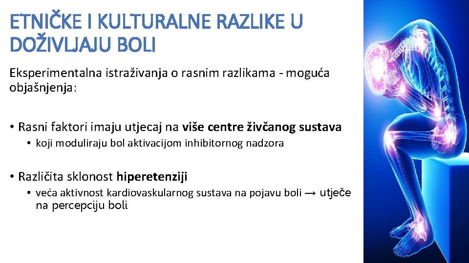 ETNIČKE I KULTURALNE RAZLIKE U DOŽIVLJAJU BOLI Eksperimentalna istraživanja o rasnim razlikama - moguća