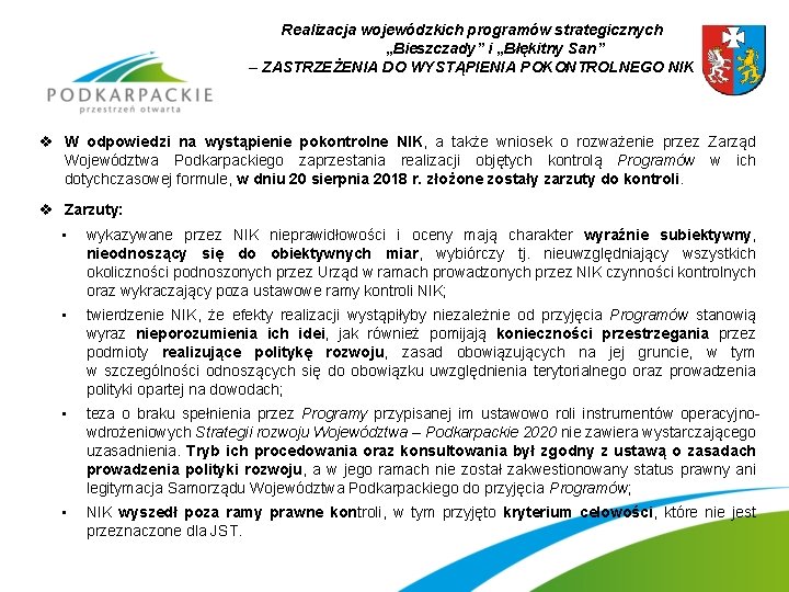 Realizacja wojewódzkich programów strategicznych „Bieszczady” i „Błękitny San” – ZASTRZEŻENIA DO WYSTĄPIENIA POKONTROLNEGO NIK