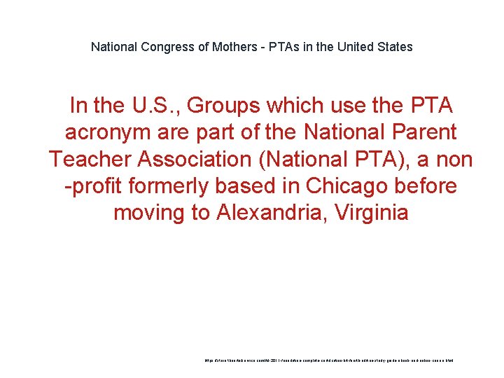 National Congress of Mothers - PTAs in the United States In the U. S.