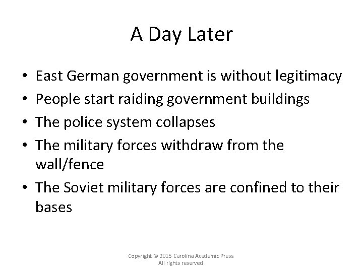 A Day Later East German government is without legitimacy People start raiding government buildings