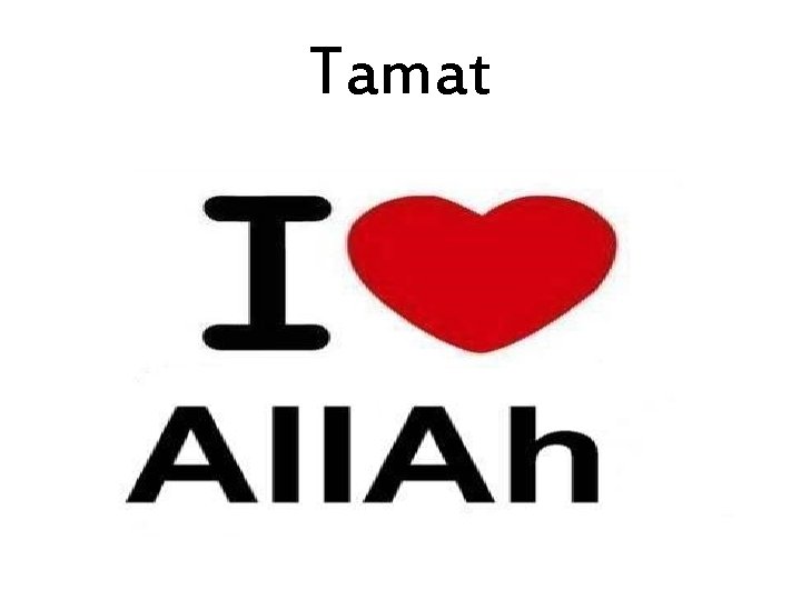 Tamat 