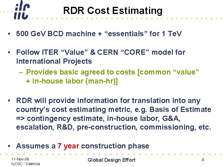 RDR Cost Estimating • 500 Ge. V BCD machine + “essentials” for 1 Te.