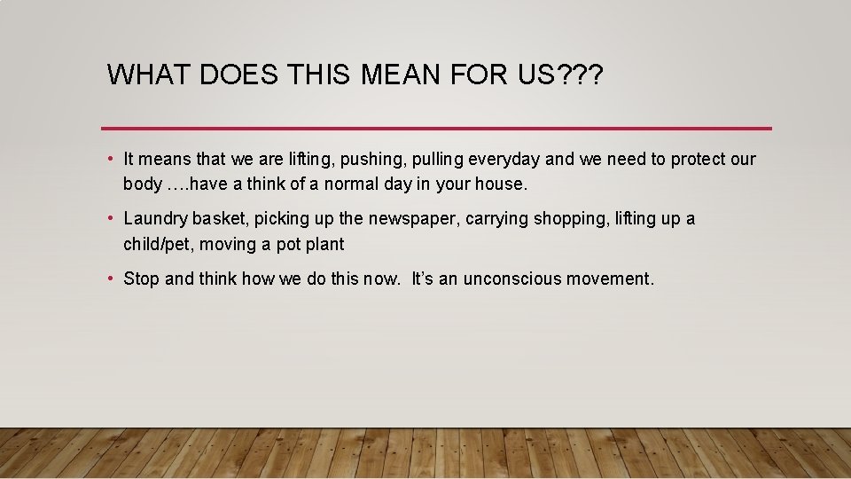 WHAT DOES THIS MEAN FOR US? ? ? • It means that we are