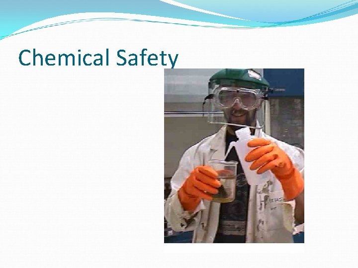 Chemical Safety 