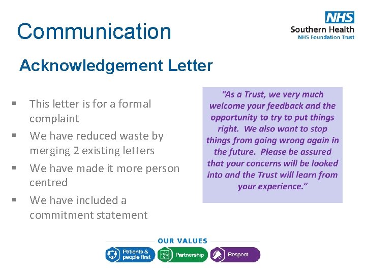 Communication Acknowledgement Letter § § This letter is for a formal complaint We have