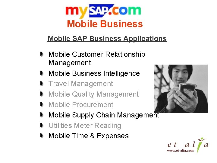 Mobile Business Mobile SAP Business Applications Mobile Customer Relationship Management Mobile Business Intelligence Travel