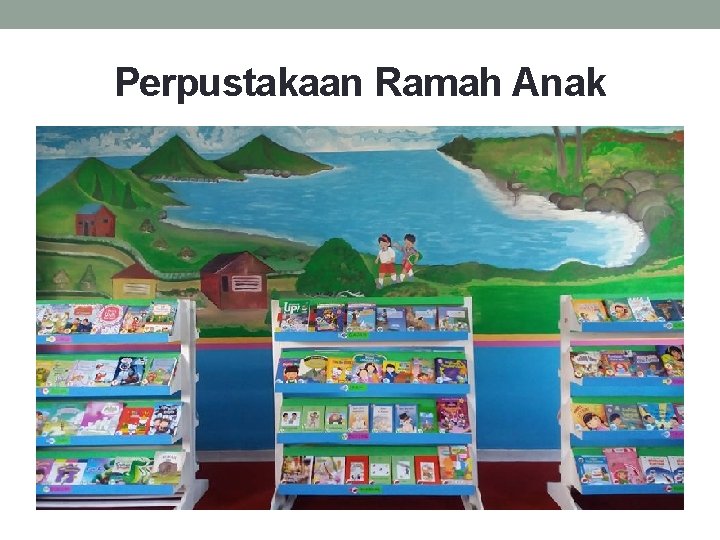 Perpustakaan Ramah Anak 