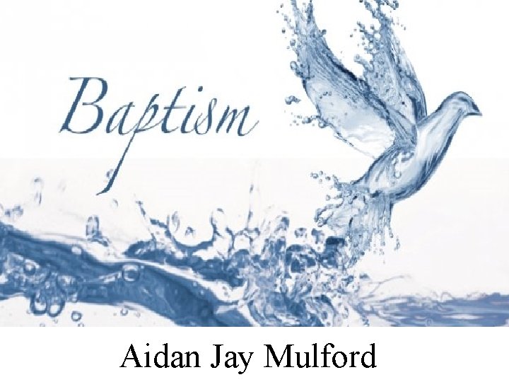 Aidan Jay Mulford 