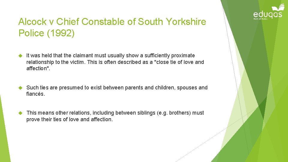 Alcock v Chief Constable of South Yorkshire Police (1992) It was held that the