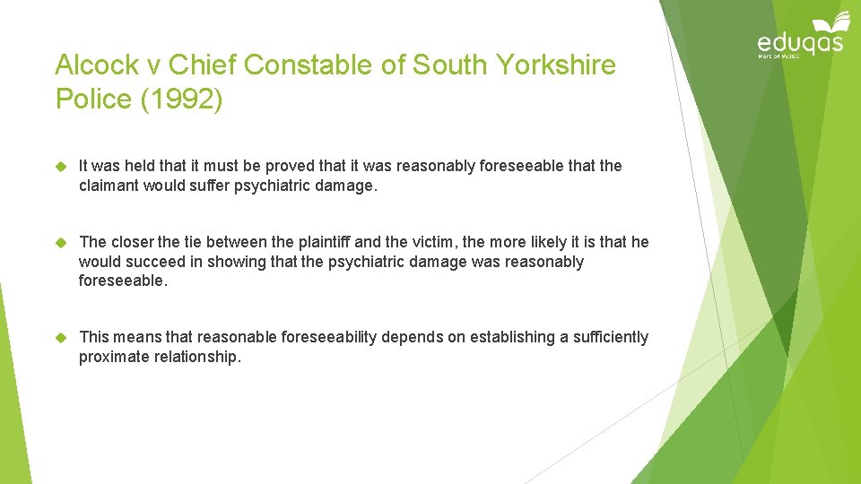 Alcock v Chief Constable of South Yorkshire Police (1992) It was held that it