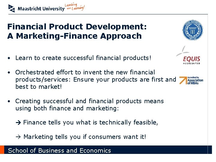 Financial Product Development: A Marketing-Finance Approach • Learn to create successful financial products! •