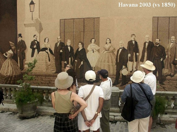 Havana 2003 (vs 1850) Havana Richard A Muller UC Berkeley 