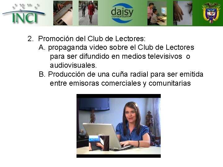 2. Promoción del Club de Lectores: A. propaganda video sobre el Club de Lectores
