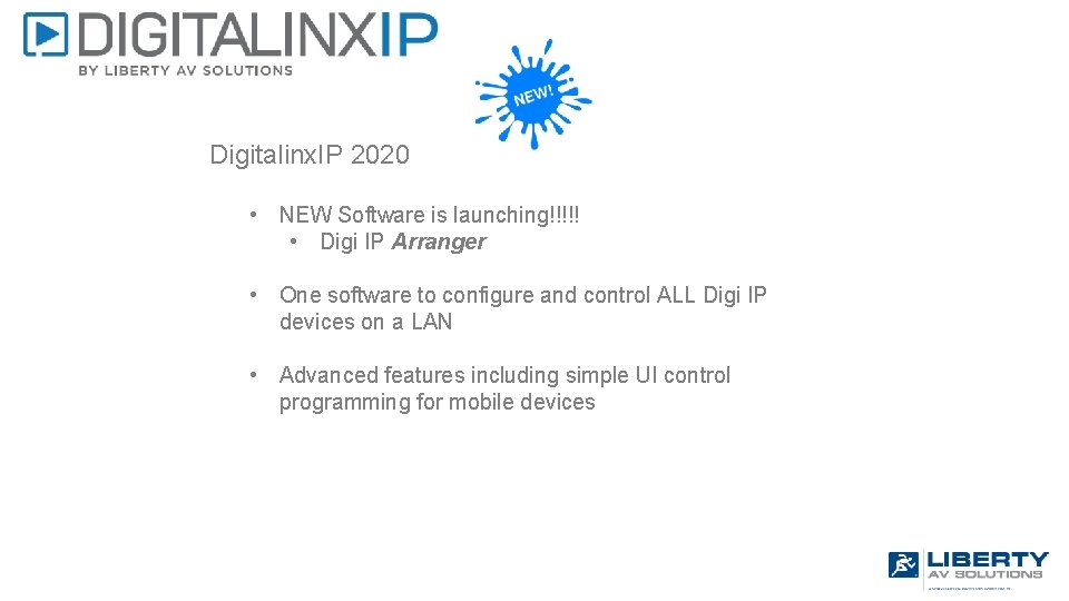 Digitalinx. IP 2020 • NEW Software is launching!!!!! • Digi IP Arranger • One