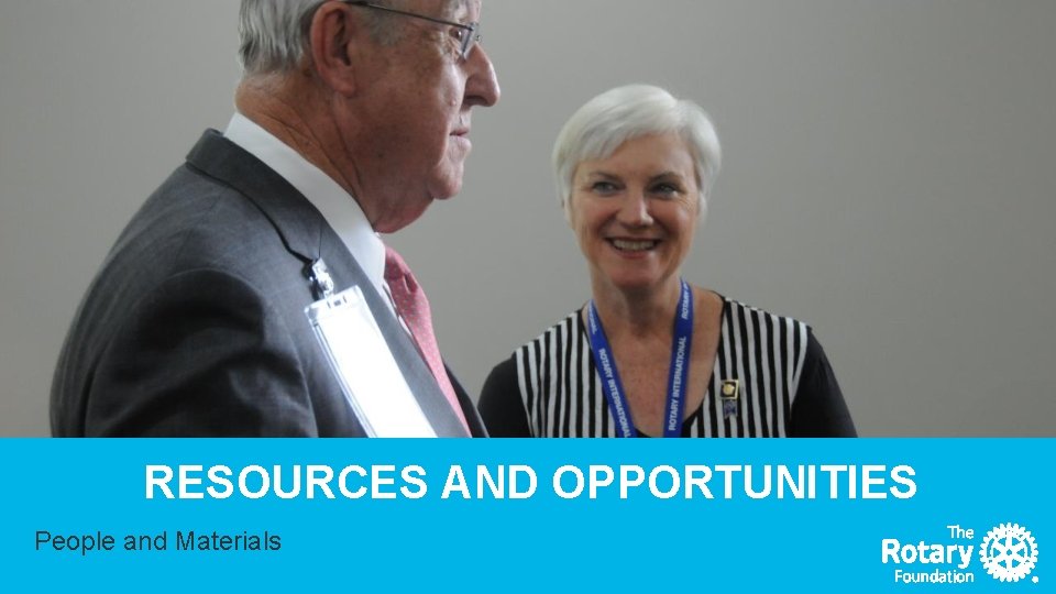 40 z RESOURCES AND OPPORTUNITIES People and Materials 