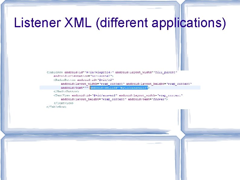 Listener XML (different applications) Listener XML (different applications)