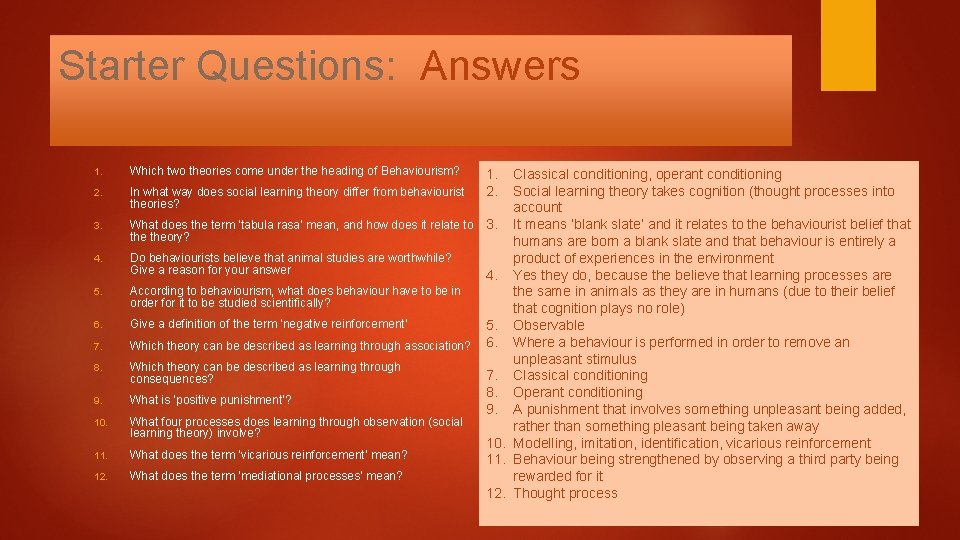 Starter Questions: Answers 1. 2. 3. 4. 5. 6. 7. 8. 9. 10. 11.