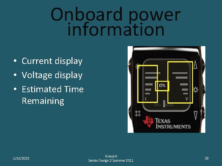 Onboard power information • Current display • Voltage display • Estimated Time Remaining 1/16/2022