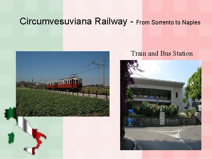Circumvesuviana Railway - From Sorrento to Naples Train and Bus Station 