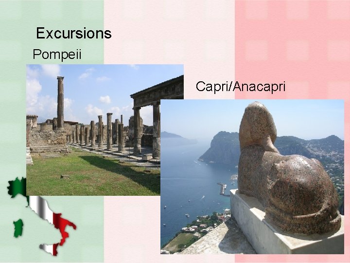 Excursions Pompeii Capri/Anacapri 