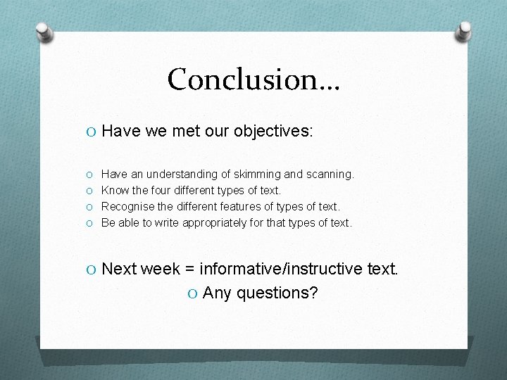 Conclusion… O Have we met our objectives: O Have an understanding of skimming and Conclusion… O Have we met our objectives: O Have an understanding of skimming and