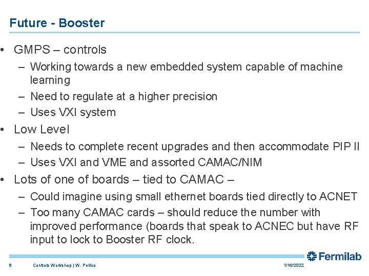 Future - Booster • GMPS – controls – Working towards a new embedded system