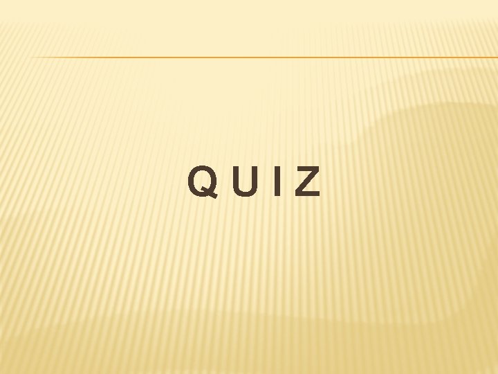 QUIZ 