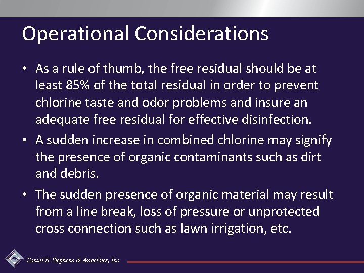 Operational Considerations • As a rule of thumb, the free residual should be at